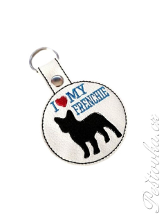 Peštovka - Klíčenka vyšívaná *i love my frenchie*